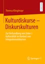 Titel: "Kulturdiskurse – Diskurskulturen". Autor: Theresa Klinglmayr. Gelbes Cover, oben rot, Logo Springer VS.