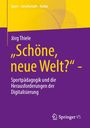 Jörg Thiele: "Schöne, neue Welt?", Buch
