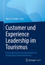 Customer und Experience Leadership im Tourismus, Buch