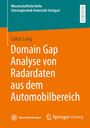 Lukas Lang: Domain Gap Analyse von Radardaten aus dem Automobilbereich, Buch