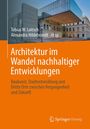 Architektur im Wandel nachhaltiger Entwicklungen, Buch