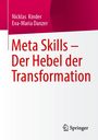 Nicklas Kinder: Meta Skills - Der Hebel der Transformation, Buch