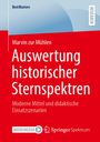 Marvin zur Mühlen: Auswertung historischer Sternspektren, Buch