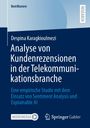 Despina Karagkioulmezi: Analyse von Kundenrezensionen in der Telekommunikationsbranche, Buch