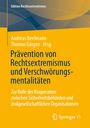 : Prävention von Rechtsextremismus und Verschwörungsmentalitäten, Buch