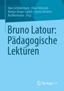 : Bruno Latour: Pädagogische Lektüren, Buch