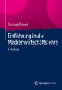 "Einführung in die Medienwirtschaftslehre, 4. Auflage, Christoph Zydorek. Logo unten: SpringerGabler. Hintergrund pink und blau."