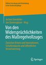 Edition Forschung und Entwicklung in der Strafrechtspflege. Autoren: Jochen Goerdeler, Jan Querengässer. Springer.