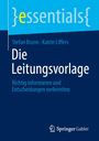 Stefan Brunn: Die Leitungsvorlage, Buch