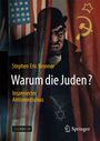 Wolfgang Frindte: Warum die Juden? - Inszenierter Antisemitismus, Buch