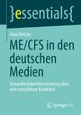 Anni Dietzke: ME/CFS in den deutschen Medien, Buch