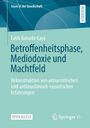 Fatih Bahadir Kaya: Betroffenheitsphase, Mediodoxie und Machtfeld, Buch