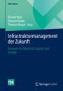 Infrastrukturmanagement der Zukunft, Buch