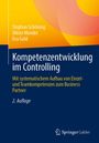 Buchtitel: Kompetenzentwicklung im Controlling. Autoren: Stephan Schöning, Viktor Mendel, Eva Gold. 2. Auflage.