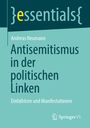 Andreas Neumann: Antisemitismus in der politischen Linken, Buch
