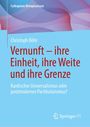 Christoph Böhr: Vernunft - ihre Einheit, ihre Weite und ihre Grenze, Buch