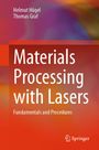 Helmut Hügel: Materials Processing with Lasers, Buch