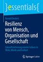 Ronald Deckert, "Resilienz von Mensch, Organisation und Gesellschaft". Blaues Cover mit "Springer Gabler" Logo.