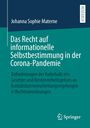Titel: Das Recht auf informationelle Selbstbestimmung in der Corona-Pandemie. Autor: Johanna Sophie Materne. Logo unten rechts.