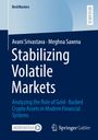 Avani Srivastava: Stabilizing Volatile Markets, Buch