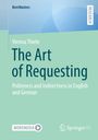BestMasters, Vienna Thiele, The Art of Requesting: Politeness and Indirectness in English and German. Springer VS-Logo.