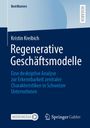 Kristin Kreibich: Regenerative Geschäftsmodelle, Buch