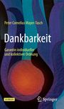 "Dankbarkeit: Garantin individueller und kollektiver Ordnung" von Peter Cornelius Mayer-Tasch. Abstrakte, bunte Formen.