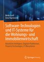 „Software-Technologien und IT-Systeme für die Wohnungs- und Immobilienwirtschaft“; Autoren: Heiko Gsell, Arne Rajchowski.