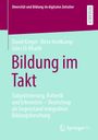David Kergel: Bildung im Takt, Buch