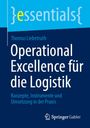 "Operational Excellence für die Logistik" von Thomas Liebetruth, mit Springer Gabler-Logo unten.