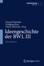 "Springer Nature Reference" oben, "Springer Gabler" unten. Titel: "Ideengeschichte der BWL III". Autoren: Matiaske, Burr, Sadowski.