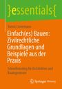 Text: "essentials", Yannic Linnemann, Titel über bauzivilrechtliche Grundlagen. Logos von Springer Vieweg, orange-grüne Farbgebung.