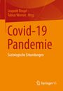 "Covid-19 Pandemie: Soziologische Erkundungen" von Leopold Ringel und Tobias Werron. Springer VS Logo unten rechts.