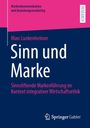 Marc Lunkenheimer: Sinn und Marke, Buch