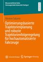 Titel: Optimierungsbasierte Trajektorienplanung... Fahrzeuge. Autor: Miralem Saljanin. Universität Stuttgart und Springer Vieweg Logos unten.