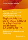 Peter Caspari: Die pädagogische Praxis und der Umgang mit Gewalt im St. Augustinusheim des SkF Freiburg e.V. zwischen 1985-1997, Buch