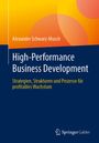 Titel und Autor: "High-Performance Business Development" von Alexander Schwarz-Musch. Blau-gelber Hintergrund.