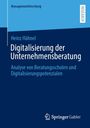 Heinz Hähnel: Digitalisierung der Unternehmensberatung, Buch