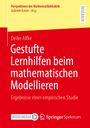 Titel: "Gestufte Lernhilfen beim mathematischen Modellieren". Autoren: Deike Alfke. Farbiges Design in Rot und Gelb.