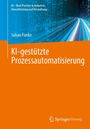 Julian Funke: KI-gestützte Prozessautomatisierung, Buch