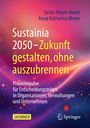 Titel: "Sustainia 2050 – Zukunft gestalten, ohne auszubrennen". Farbverlauf von rosa zu blau mit Lichtpunkten.