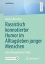 Titel: "Rassistisch konnotierter Humor im Alltagsleben junger Menschen". Autor: Hannes Berndsen. Grüner Hintergrund. 