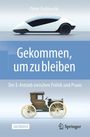 Peter Farbowski: Gekommen, um zu bleiben!, Buch