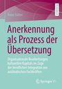 Titel: "Anerkennung als Prozess der Übersetzung" von Anne Vatter. Verlag: Springer VS. Hintergrund in Grün und Lila.