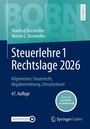 "Steuerlehre 1 Rechtslage 2026", Autoren: Manfred und Martin C. Bornhofen. "Jetzt mit Lernfeldorientierung".