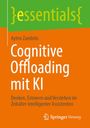 Text: "essentials", "Ayten Zambito", "Cognitive Offloading mit KI", "Denken, Erinnern und Verstehen im Zeitalter intelligenter Assistenten", "Springer Vieweg". Cover in Grün und Orange.
