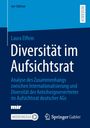 Laura Elflein: Diversität im Aufsichtsrat, Buch