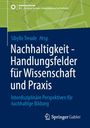 Titel: "Nachhaltigkeit – Handlungsfelder für Wissenschaft und Praxis". Herausgeberin: Sibylle Treude. Springer Gabler Logo.