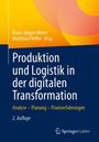 Titel "Produktion und Logistik in der digitalen Transformation", Autoren Klaus-Jürgen Meier, Matthias Pfeffer.
