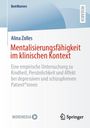 Titel: Mentalisierungsfähigkeit im klinischen Kontext. Blau-weiße Covergestaltung, Springer-Logo unten rechts.